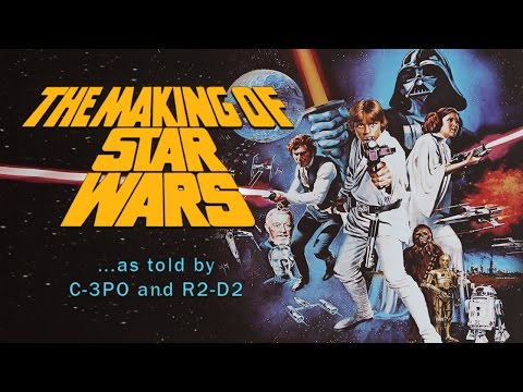 The Making of Star Wars ...as told by C-3PO and R2-D2 lyteCache.php?origThumbUrl=https%3A%2F%2Fi.ytimg.com%2Fvi%2FFSuDjjlIPak%2F0 