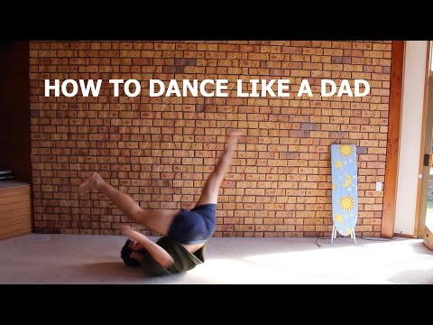 How To Dance Like A Dad lyteCache.php?origThumbUrl=https%3A%2F%2Fi.ytimg.com%2Fvi%2FT-CPFRSowVY%2F0 