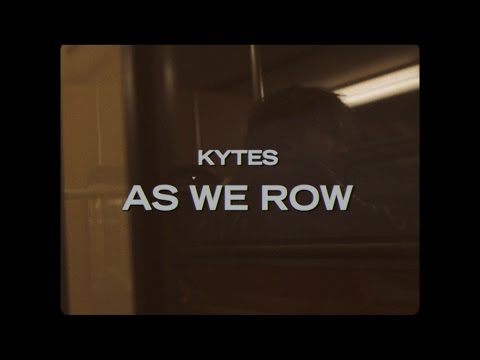 KYTES - As We Row lyteCache.php?origThumbUrl=https%3A%2F%2Fi.ytimg.com%2Fvi%2FpjJPXNjm6DU%2F0 