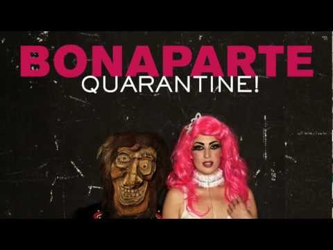 Bonaparte - Quarantine lyteCache.php?origThumbUrl=https%3A%2F%2Fi.ytimg.com%2Fvi%2FuCwOpVlR1MY%2F0 