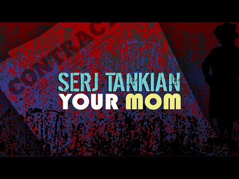 Serj Tankian - "Your Mom" lyteCache.php?origThumbUrl=https%3A%2F%2Fi.ytimg.com%2Fvi%2FwgG10tsBBOE%2F0 