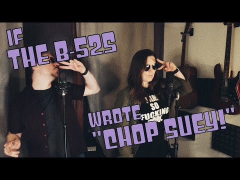 Wenn The B-52s "Chop Suey" geschrieben hätten lyteCache.php?origThumbUrl=https%3A%2F%2Fi.ytimg.com%2Fvi%2FzqutezO9wrk%2F0 